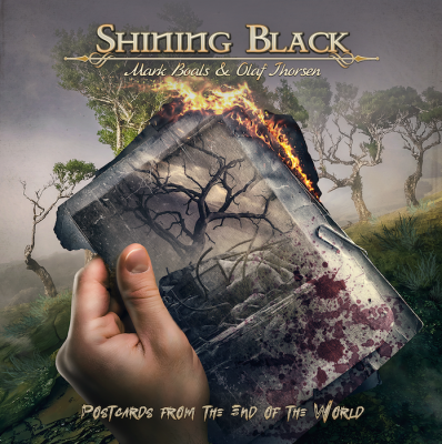 Shining Black Feat. Mark Boals Olaf Thorsen Postcards From The End Of The World